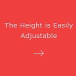 The Height is Easily Adjustable